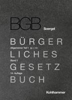 Kommentar Zum Burgerlichen Gesetzbuch Mit Einfuhrungsgesetz Und Nebengesetzen (Bgb) (Soergel): Band 1, Allgemeiner Teil 1: 1-103 3170417428 Book Cover