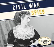 Civil War Spies 1680782770 Book Cover