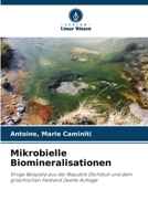 Mikrobielle Biomineralisationen (German Edition) 6200760454 Book Cover