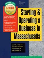 Starting and Operating a Business in Massachusetts 1555712436 Book Cover