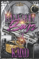 Bankroll Boyz 3 null Book Cover