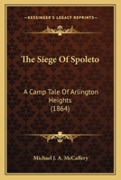 The Siege of Spoleto 3741165085 Book Cover