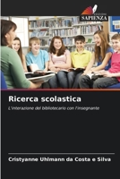 Ricerca scolastica (Italian Edition) 6208623359 Book Cover