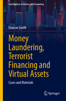 Money Laundering, Terrorist Financing and Virtual Assets: Cases and Materials 3031598415 Book Cover