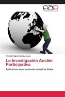 La Investigación Acción Participativa 3659053090 Book Cover