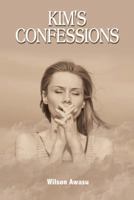 Kim's Confessions 1432744631 Book Cover