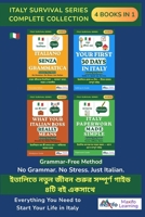 Italy Survival Series: Complete Collection (Books 1–4): The Complete Grammar-Free Italian Survival Guide for Bangladeshi Expats, Workers & Students B0H9Z4K5SB Book Cover