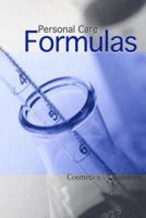 Personal Care Formulas 1932633057 Book Cover