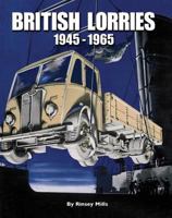 British Lorries: 1945-1965 095499812X Book Cover
