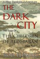 The Dark City 0956500765 Book Cover