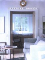 Sleeping Spaces: Designs for Rest and Renewal 1564966224 Book Cover