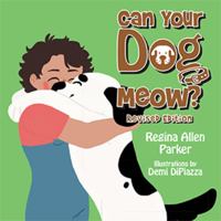 Can Your Dog Meow? 1984514105 Book Cover