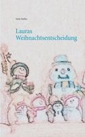 Lauras Weihnachtsentscheidung 3347983971 Book Cover