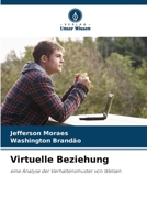 Virtuelle Beziehung: eine Analyse der Verhaltensmuster von Welsen 6206333094 Book Cover