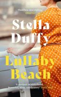 Lullaby Beach: 'Faultless storytelling' Observer 0349012407 Book Cover