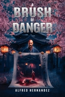 A Brush of Danger B0GYHZJJDD Book Cover