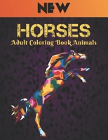Horses Adult Coloring Book Animals: Horse Coloring Book Stress Relieving Coloring Book Horse 50 One Sided Horses Designs Coloring Book Horses Horse De B08RYCLQRS Book Cover