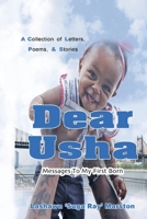 Dear Usha: Messages To My First Born 0692937439 Book Cover