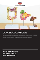 Cancer Colorectal (French Edition) 6630494938 Book Cover