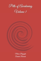 Pills of Awakening Volume 1 B0CQGXPYQ5 Book Cover