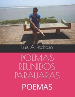 Poemas Reunidos Parauaras: Poemas B08GFSK863 Book Cover