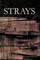 Strays 1469746603 Book Cover