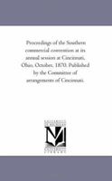 Proceedings of the Southern Commercial Convention 142551099X Book Cover
