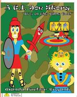 A G.I.Joe Story 1535407689 Book Cover