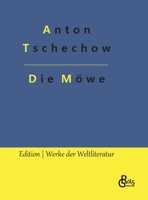 Die Möwe: Ein Drama 3988284785 Book Cover