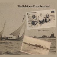 The Belvidere Plain Revisited 0978816757 Book Cover