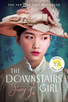 The Downstairs Girl 1524740977 Book Cover