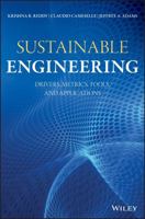 Sustainable Engineering: Drivers, Metrics, Tools, and Applications 1119493935 Book Cover