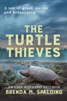 The Turtle Thieves 1736378945 Book Cover