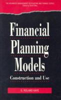 Financial Planning Models 0124037704 Book Cover