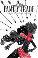 The Family Trade, Vol. 1 1534305114 Book Cover