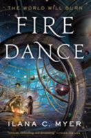 Fire Dance 0765378337 Book Cover