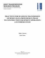 Practices for Seamless Transmission of Design Data from Design Phase to Construction Equipment Operation: A Synthesis Study 1622600894 Book Cover