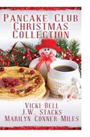 Pancake Club Christmas Collection 152296360X Book Cover