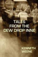 Tales From The Dew Drop Inne 0984721584 Book Cover