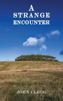 A Strange Encounter 1803818298 Book Cover