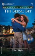 The Bridal Bet 0373181884 Book Cover