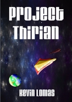 Project Thirian 1291621113 Book Cover