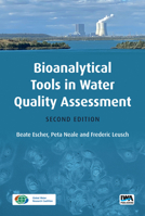 Bioanalytical Tools in Water Quality Assessment 1789061970 Book Cover