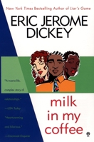 Milk in my Coffee 0451194063 Book Cover
