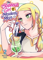 The Oblivious Girl and the Maidenly Man Vol. 2 B0GQLFPKJW Book Cover