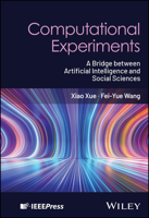 Computational Experiments: A Bridge between Artificial Intelligence and Social Sciences 1394377452 Book Cover