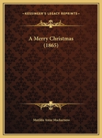 A Merry Christmas 1169556973 Book Cover