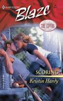 Scoring: Under the Covers (Harlequin Blaze, No 78) 0373790821 Book Cover