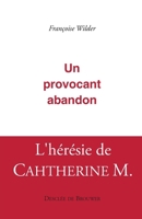 Un provocant abandon 2220054136 Book Cover