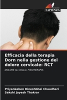 Efficacia della terapia Dorn nella gestione del dolore cervicale: Rct (Italian Edition) 6630305787 Book Cover